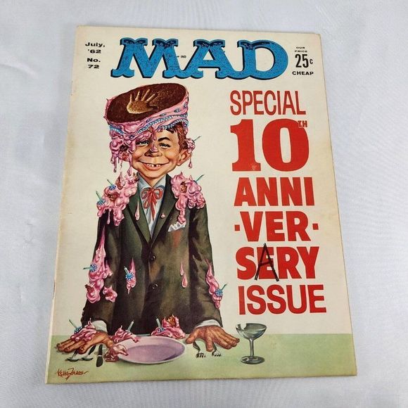 Mad Magazine Issue #72 July 1962 Special 10th Anniversary Issue Kelly Freas Nm‎ - Picture 1 of 5